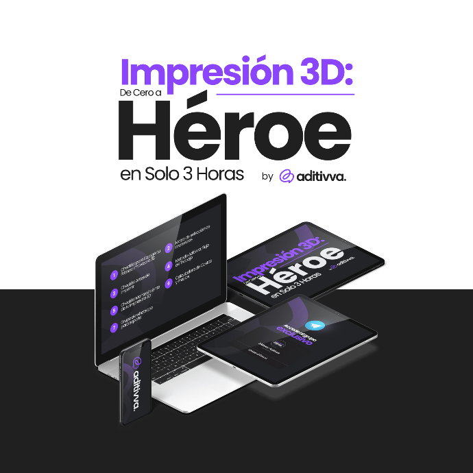Impresión 3D: De 0 a Heroe