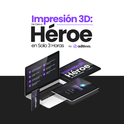 [ADI01] Impresión 3D: De 0 a Heroe